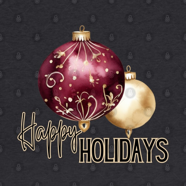 Two Christmas Ornaments in Gold and Burgundy with Happy Holidays Script by mw1designsart